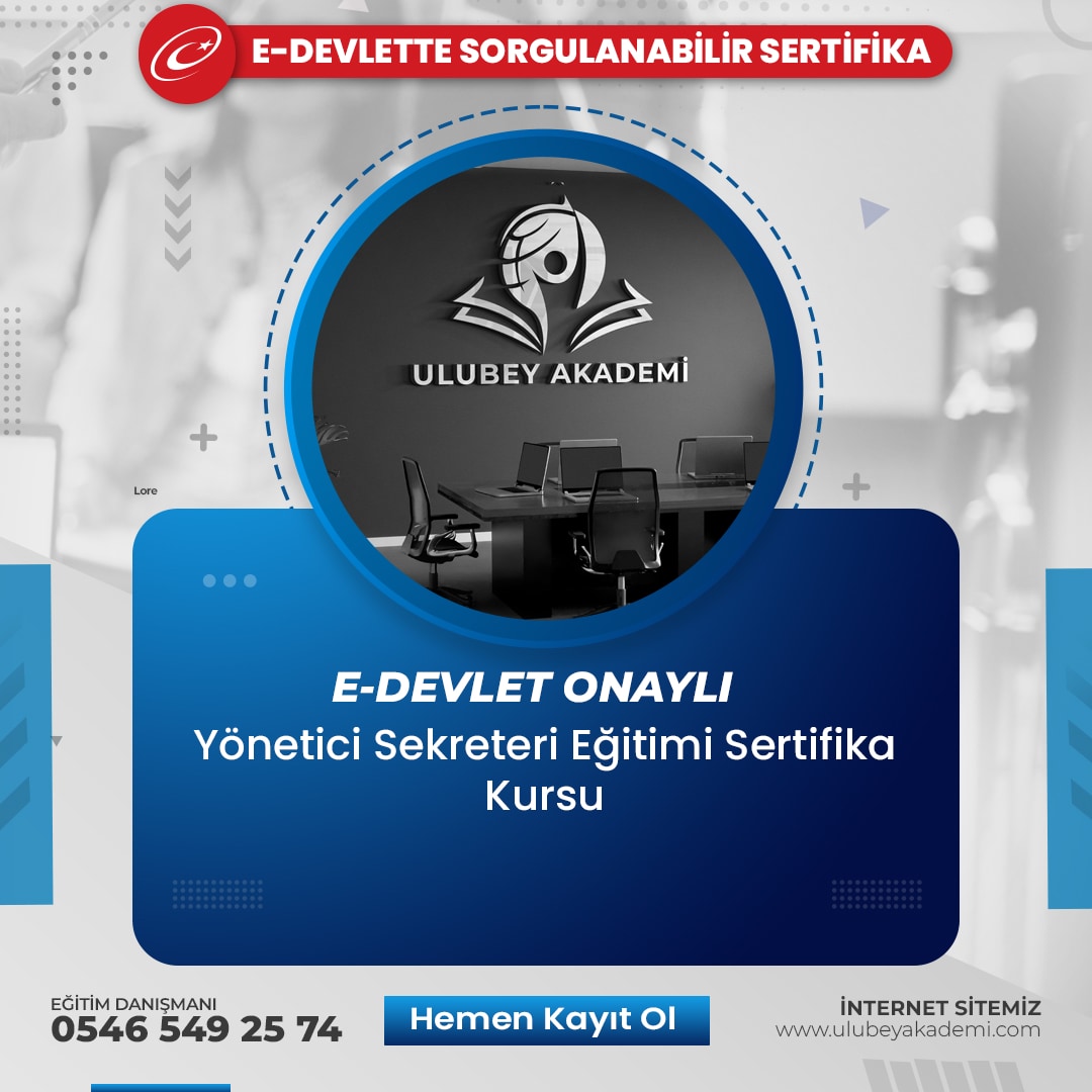 Yönetici Sekreteri Eğitimi Sertifika Kursu Yönetici Sekreteri Eğitimi Sertifika Kursu