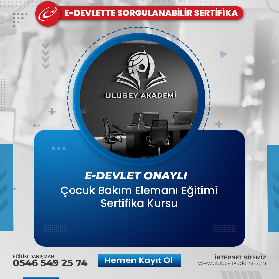 Çocuk Bakım Elemanı Eğitimi Sertifika Kursu Çocuk Bakım Elemanı Eğitimi Sertifika Kursu
