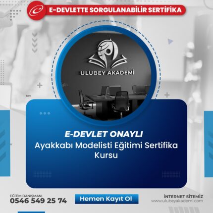 Ayakkabı Modelisti Eğitimi Sertifika Kursu