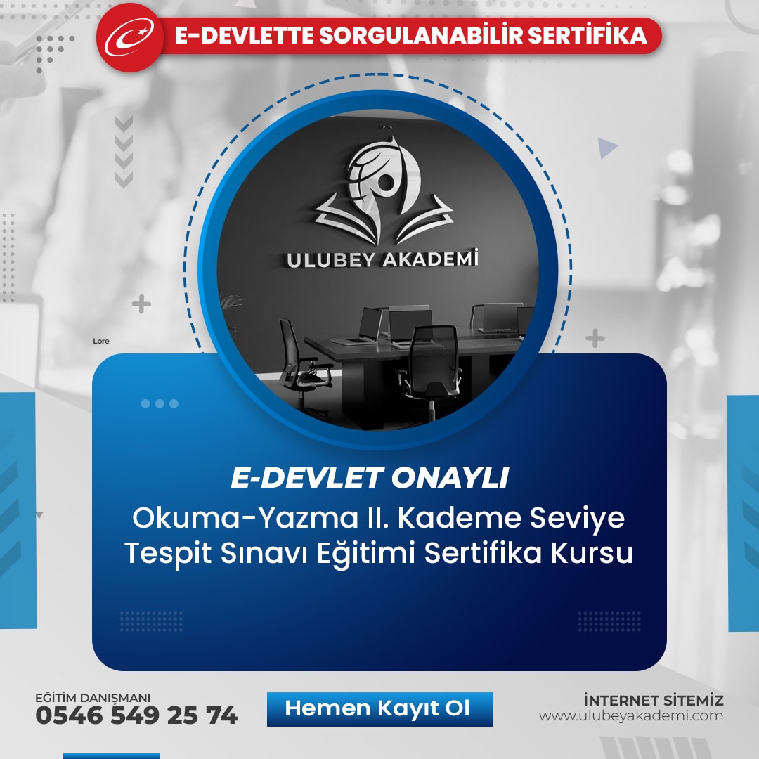 Okuma-Yazma II. Kademe Seviye Tespit Sınavı Eğitimi Sertifika Kursu Okuma-Yazma II. Kademe Seviye Tespit Sınavı Eğitimi Sertifika Kursu
