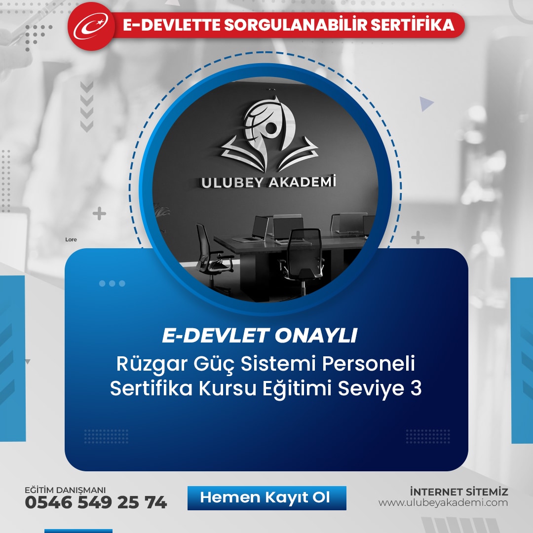 Rüzgar Güç Sistemi Personeli Sertifika Kursu Eğitimi Seviye 3 Rüzgar Güç Sistemi Personeli Sertifika Kursu Eğitimi Seviye 3
